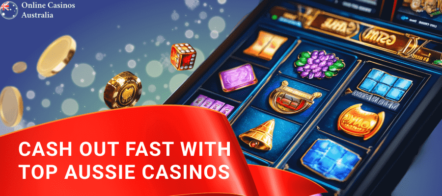 Fast payout casinos in Australia